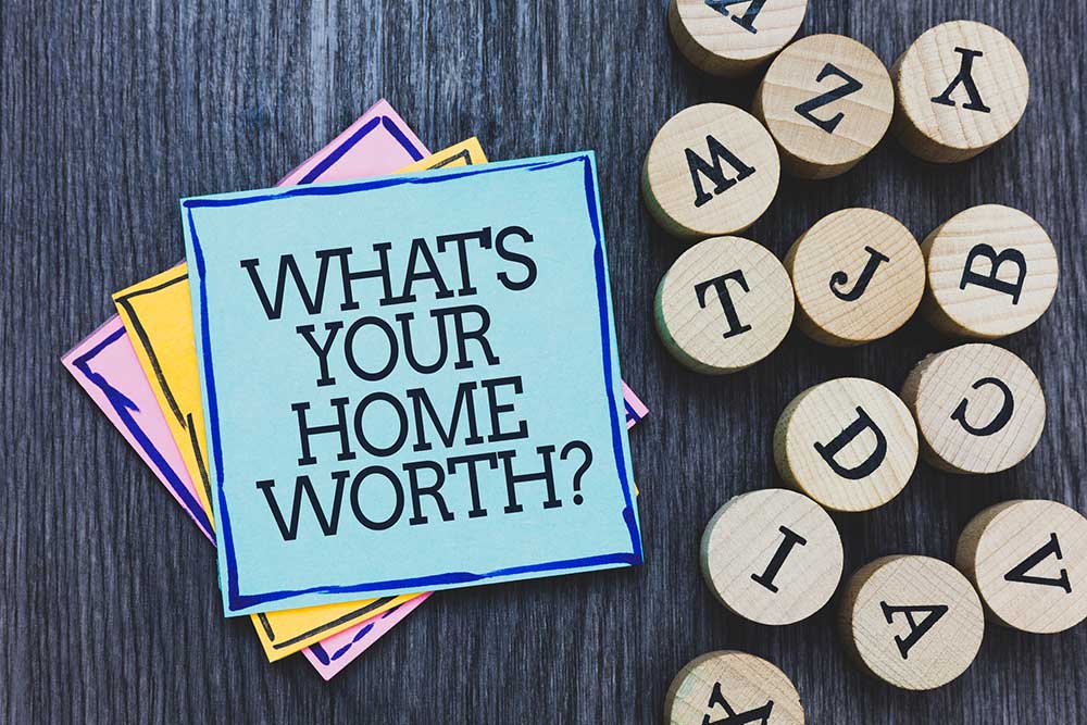What's Your Home Worth?